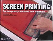 Speedball Screen Printing Textbook